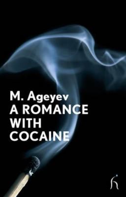Romance with Cocaine (Hesperus Modern Voices) 1843914328 Book Cover