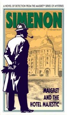 Maigret and the Hotel Magestic B00K1DHAHM Book Cover