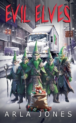 Evil Elves B0DMHS7HK4 Book Cover