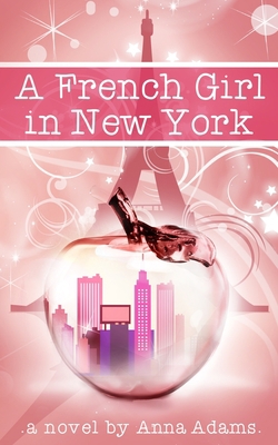 A French Girl in New York 1493532774 Book Cover