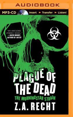 Plague of the Dead 149157660X Book Cover