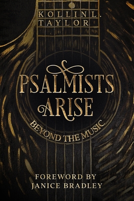 Psalmists Arise: Beyond the Music B08TFFNCRR Book Cover