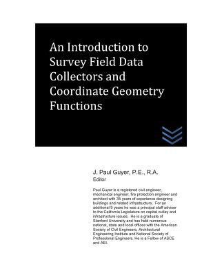 An Introduction to Survey Field Data Collectors... 1718161840 Book Cover