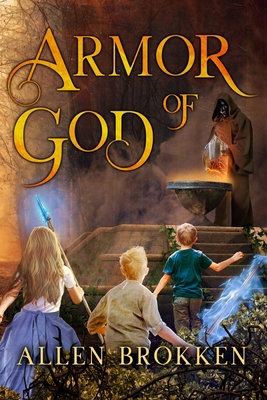 Armor of God: A Towers of Light family read aloud 1737851512 Book Cover