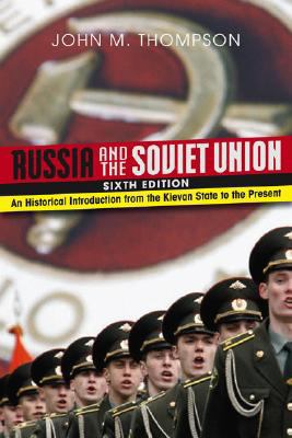 Russia and the Soviet Union: An Historical Intr... 081334395X Book Cover