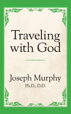 Traveling with God 1722501448 Book Cover