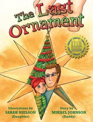 The Last Ornament 0984118128 Book Cover