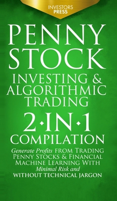 Penny Stock Investing & Algorithmic Trading: 2-... 1804211877 Book Cover