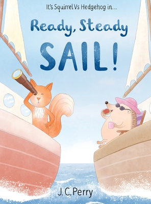 Ready Steady SAIL! 1916464378 Book Cover