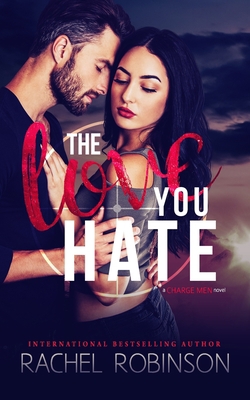 The Love You Hate: A Charge Man Novel            Book Cover
