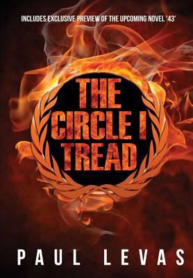 The Circle I Tread 1365197565 Book Cover