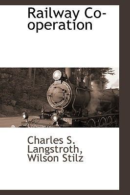 Railway Co-Operation 1110813031 Book Cover