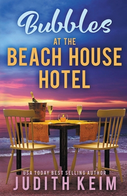 Bubbles at The Beach House Hotel 1962452700 Book Cover