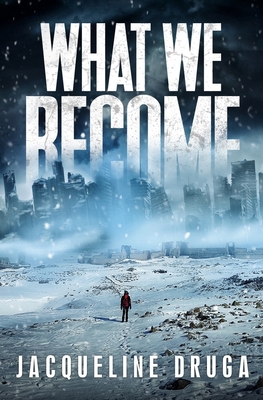 What We Become 1839190442 Book Cover