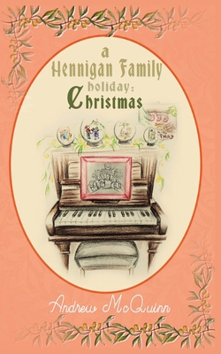 A Hennigan Family Holiday: Christmas B08NF338PK Book Cover