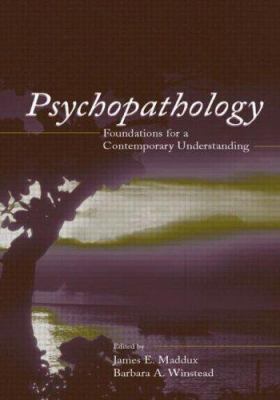 Psychopathology: Foundations for a Contemporary... 080584077X Book Cover