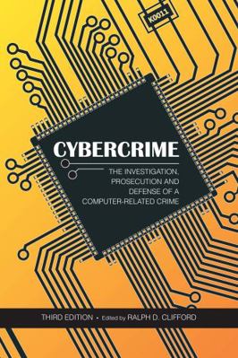 Cybercrime: The Investigation, Prosecution and ... 1594608539 Book Cover