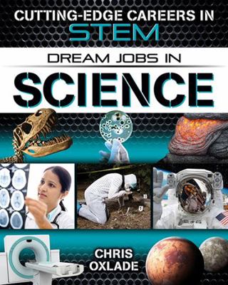 Dream Jobs in Science 0778729737 Book Cover