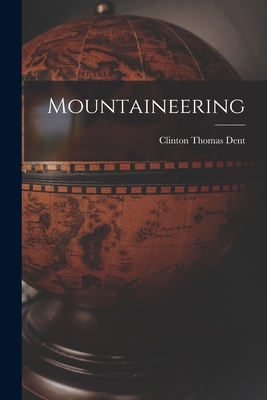 Mountaineering 1017621500 Book Cover