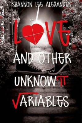 Love and Other Unknown Variables 1622664671 Book Cover