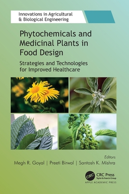 Phytochemicals and Medicinal Plants in Food Des... 1774639459 Book Cover