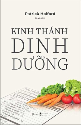 The Optimum Nutrition Bible [Vietnamese] 6044113310 Book Cover