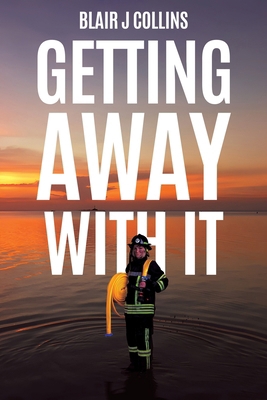 Getting Away With It 1037106970 Book Cover