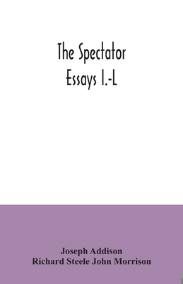 The Spectator; essays I.-L 9354034969 Book Cover