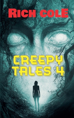 Creepy Tales 4 B0FZ74PQG8 Book Cover