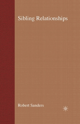 Sibling Relationships: Theory and Issues for Pr... 033396411X Book Cover