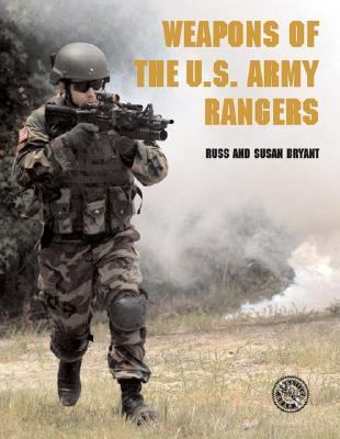 Weapons of the U.S. Army Rangers 0760321124 Book Cover