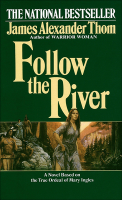 Follow the River B0073C101Q Book Cover