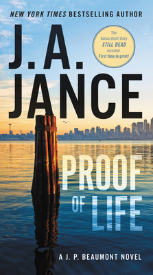 Proof of Life: A J. P. Beaumont Novel 0062657550 Book Cover