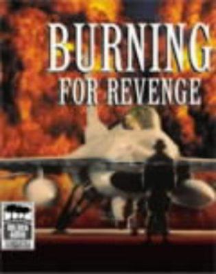 Burning for Revenge 1740303997 Book Cover