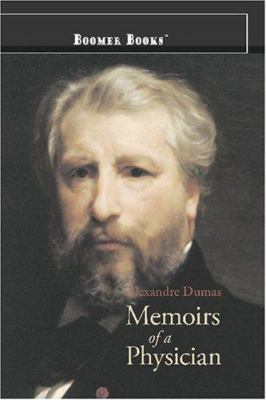 Memoirs of a Physician 1600969585 Book Cover