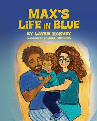 Max's Life in Blue B0DBJSTMFM Book Cover