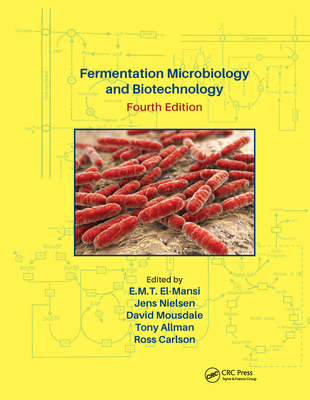 Fermentation Microbiology and Biotechnology, Fo... 0367656701 Book Cover