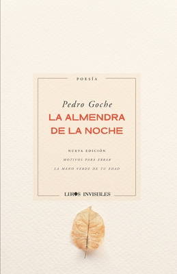 La almendra de la noche [Spanish] B0BXNDMFXG Book Cover