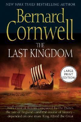 The Last Kingdom [Large Print] 006075933X Book Cover