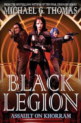 Black Legion: Assault on Khorram 1906512981 Book Cover