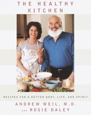 The Healthy Kitchen: Recipes for a Better Body,... 0375413065 Book Cover