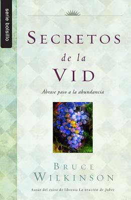 Secretos de la Vid = Secrets of the Vine [Spanish] 0789918862 Book Cover