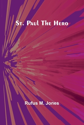 St. Paul the Hero 9362990709 Book Cover