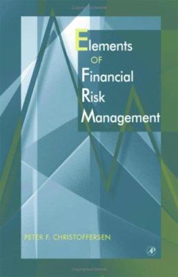 Elements of Financial Risk Management 0121742326 Book Cover