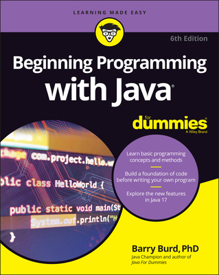 Beginning Programming with Java for Dummies 1119806917 Book Cover