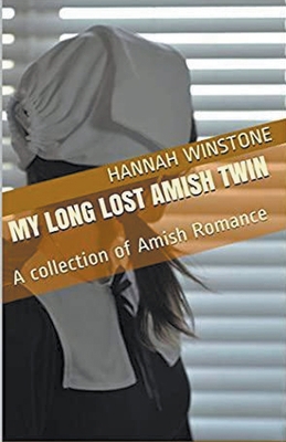My Long Lost Amish Twin B0CXMMKNC8 Book Cover