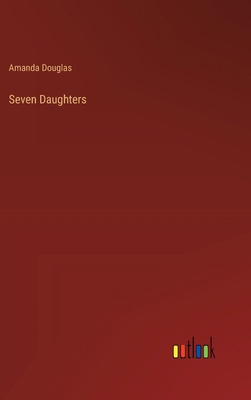 Seven Daughters 3368846493 Book Cover