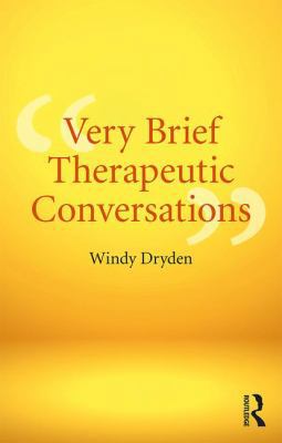 Very Brief Therapeutic Conversations 1138477362 Book Cover