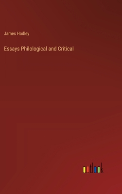 Essays Philological and Critical 3368173553 Book Cover
