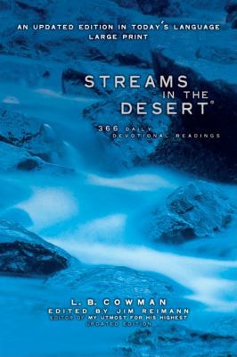 Streams in the Desert, Large Print: 366 Daily D... [Large Print] 0310221293 Book Cover